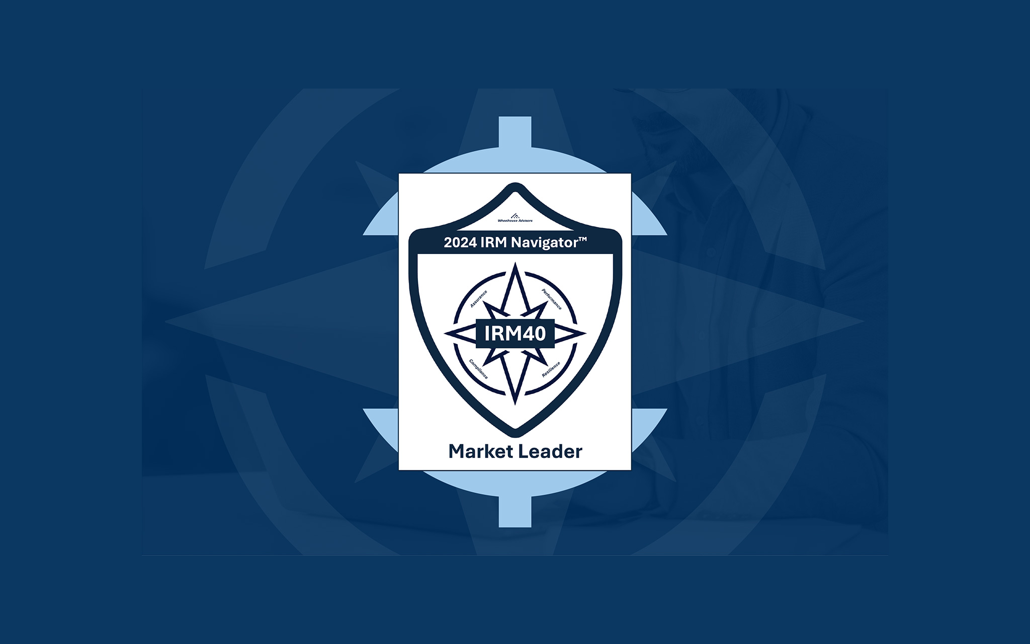 Market Leader in Integrated Risk Management (IRM)